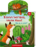 Komm heraus, kleine Maus! Bist du im Wald? Cover des Buches Komm heraus, kleine Maus! Bist du im Wald? (ISBN: 9783649642626)