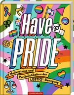 Have Pride! Cover des Buches Have Pride! (ISBN: 9783649643111)