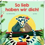 So lieb haben wir dich! Cover des Buches So lieb haben wir dich! (ISBN: 9783649643869)