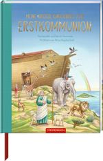 Meine große Kinderbibel zur Erstkommunion Cover des Buches Meine große Kinderbibel zur Erstkommunion (ISBN: 9783649643975)