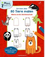 Ich kann über 80 Tiere malen Cover des Buches Ich kann über 80 Tiere malen (ISBN: 9783649646372)