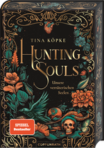 Hunting Souls (Romantasy-Dilogie, Bd. 1) Cover des Buches Hunting Souls (Romantasy-Dilogie, Bd. 1) (ISBN: 9783649647072)