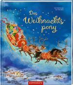 Das Weihnachtspony Cover des Buches Das Weihnachtspony (ISBN: 9783649647690)