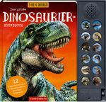 Das große Dinosaurier-Soundbuch Cover des Buches Das große Dinosaurier-Soundbuch (ISBN: 9783649647775)