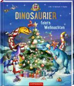 Dinosaurier feiern Weihnachten (Bd. 6) Cover des Buches Dinosaurier feiern Weihnachten (Bd. 6) (ISBN: 9783649650799)