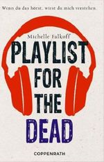 Playlist for the dead Cover des Buches Playlist for the dead (ISBN: 9783649668848)