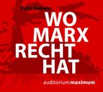 Wo Marx Recht hat Cover des Buches Wo Marx Recht hat (ISBN: 9783654602844)