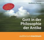 Gott in der Philosophie der Antike: Gekürzte Ausgabe Cover des Buches Gott in der Philosophie der Antike: Gekürzte Ausgabe (ISBN: 9783654603674)