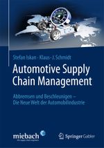 Automotive Supply Chain Management Cover des Buches Automotive Supply Chain Management (ISBN: 9783658006204)