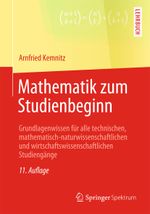 Mathematik zum Studienbeginn Cover des Buches Mathematik zum Studienbeginn (ISBN: 9783658020804)