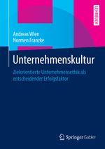 Unternehmenskultur Cover des Buches Unternehmenskultur (ISBN: 9783658059927)