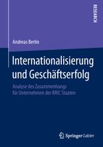 Internationalisierung und Geschäftserfolg Cover des Buches Internationalisierung und Geschäftserfolg (ISBN: 9783658069810)