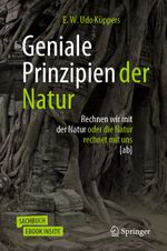 Geniale Prinzipien der Natur Cover des Buches Geniale Prinzipien der Natur (ISBN: 9783658306908)