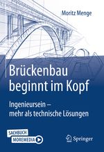 Brückenbau beginnt im Kopf Cover des Buches Brückenbau beginnt im Kopf (ISBN: 9783658395698)