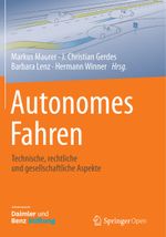 Autonomes Fahren Cover des Buches Autonomes Fahren (ISBN: 9783662458532)