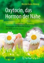 Oxytocin, das Hormon der Nähe Cover des Buches Oxytocin, das Hormon der Nähe (ISBN: 9783662473580)