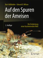 Auf den Spuren der Ameisen Cover des Buches Auf den Spuren der Ameisen (ISBN: 9783662484067)