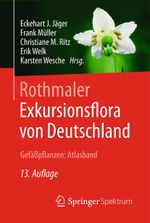 Rothmaler - Exkursionsflora von Deutschland, Gefäßpflanzen: Atlasband Cover des Buches Rothmaler - Exkursionsflora von Deutschland, Gefäßpflanzen: Atlasband (ISBN: 9783662497098)