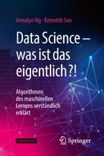 Data Science – was ist das eigentlich?! Cover des Buches Data Science – was ist das eigentlich?! (ISBN: 9783662567753)