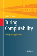Turing Computability: Theory and Applications (Theory and Applications of Computability) Cover des Buches Turing Computability: Theory and Applications (Theory and Applications of Computability) (ISBN: 9783662568583)