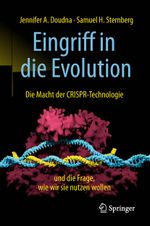 Eingriff in die Evolution Cover des Buches Eingriff in die Evolution (ISBN: 9783662574447)