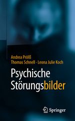 Psychische StörungsBILDER Cover des Buches Psychische StörungsBILDER (ISBN: 9783662582879)