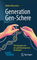 Generation Gen-Schere Cover des Buches Generation Gen-Schere (ISBN: 9783662590478)