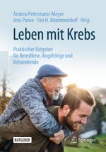 Leben mit Krebs Cover des Buches Leben mit Krebs (ISBN: 9783662591659)