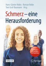 Schmerz – eine Herausforderung Cover des Buches Schmerz – eine Herausforderung (ISBN: 9783662604007)