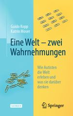 Eine Welt – zwei Wahrnehmungen Cover des Buches Eine Welt – zwei Wahrnehmungen (ISBN: 9783662606933)
