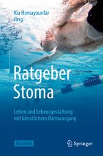 Ratgeber Stoma Cover des Buches Ratgeber Stoma (ISBN: 9783662662694)