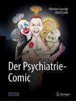 Der Psychiatrie-Comic Cover des Buches Der Psychiatrie-Comic (ISBN: 9783662690116)