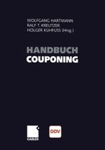 Handbuch Couponing Cover des Buches Handbuch Couponing (ISBN: 9783663015604)