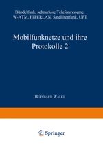 Mobilfunknetze und ihre Protokolle 2 Cover des Buches Mobilfunknetze und ihre Protokolle 2 (ISBN: 9783663059073)