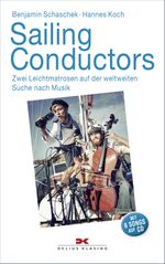 Sailing Conductors, m. Audio-CD Cover des Buches Sailing Conductors, m. Audio-CD (ISBN: 9783667101600)