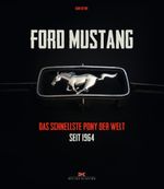 Ford Mustang Cover des Buches Ford Mustang (ISBN: 9783667110657)