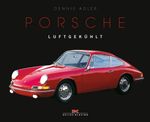 Porsche luftgekühlt Cover des Buches Porsche luftgekühlt (ISBN: 9783667112446)