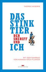 Das Stinktier, der Sheriff und ich Cover des Buches Das Stinktier, der Sheriff und ich (ISBN: 9783667114174)