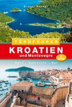 Törnführer Kroatien und Montenegro Cover des Buches Törnführer Kroatien und Montenegro (ISBN: 9783667115041)