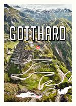 Porsche Drive - Pass Portrait - Gotthard Cover des Buches Porsche Drive - Pass Portrait - Gotthard (ISBN: 9783667116772)