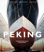 Segelschiff Peking: Wiederauferstehung einer Legende Cover des Buches Segelschiff Peking: Wiederauferstehung einer Legende (ISBN: 9783667116833)