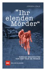 Ihr elenden Mörder Cover des Buches Ihr elenden Mörder (ISBN: 9783667116840)