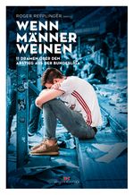 Wenn Männer weinen Cover des Buches Wenn Männer weinen (ISBN: 9783667116901)