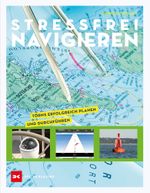 Stressfrei Navigieren Cover des Buches Stressfrei Navigieren (ISBN: 9783667118103)