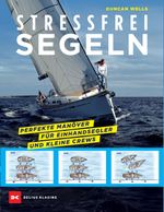 Stressfrei Segeln Cover des Buches Stressfrei Segeln (ISBN: 9783667118189)