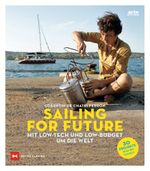 Sailing for Future Cover des Buches Sailing for Future (ISBN: 9783667118516)