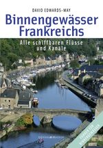 Binnengewässer Frankreichs Cover des Buches Binnengewässer Frankreichs (ISBN: 9783667119537)