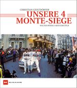 Unsere 4 Monte-Siege Cover des Buches Unsere 4 Monte-Siege (ISBN: 9783667119810)