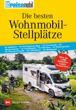 Die besten Wohnmobil-Stellplätze Cover des Buches Die besten Wohnmobil-Stellplätze (ISBN: 9783667120977)