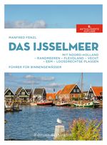 Das IJsselmeer Cover des Buches Das IJsselmeer (ISBN: 9783667122124)